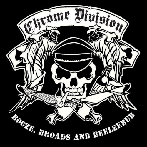 Chrome Division - Booze, Broads And Beelzebub